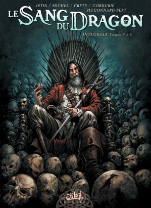 le sang du dragon - intégrale tomes 4 à 6