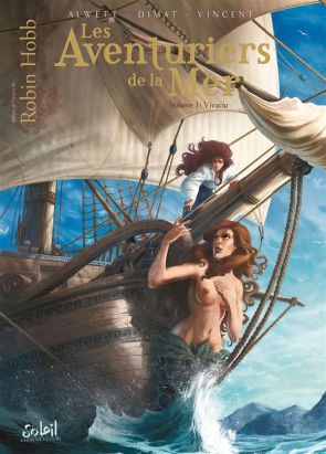 les aventuriers de la mer tome 1 - Vivacia