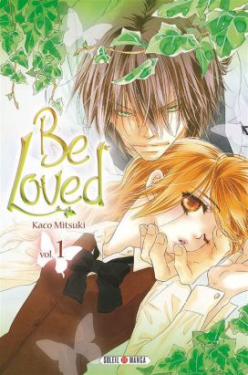 be loved tome 1