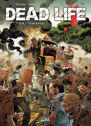 Dead life tome 2 - ténèbres