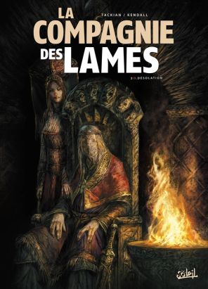 la compagnie des lames Tome 2 ; désolation