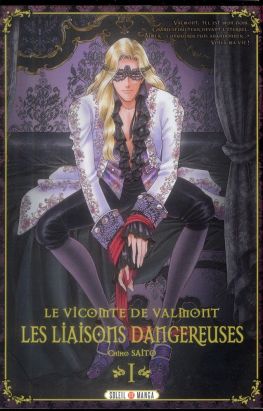 les liaisons dangereuses tome 1 - le vicomte de valmont
