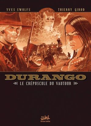 Durango Tome 16 - Le Crépuscule Du Vautour