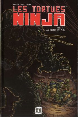 Les tortues Ninja tome 4 - les péchés du père