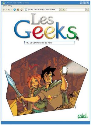les geeks tome 9 - la communauté du nano