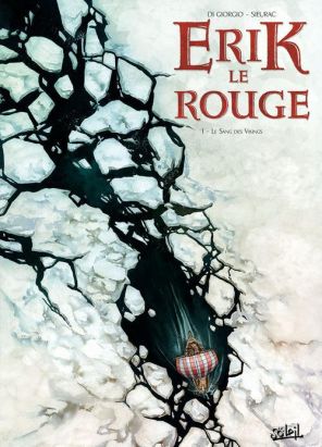 Erik le Rouge tome 1 - le trésor du Vinland Erik le Rouge tome 1 - le trésor du Vinland