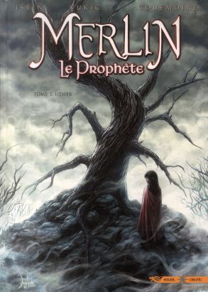 Merlin - le prophète tome 3 - Uther