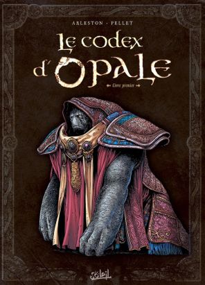 le codex d'opale tome 1