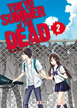 Tokyo - summer of the dead tome 2