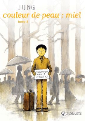 Couleur de peau : Miel Tome 3