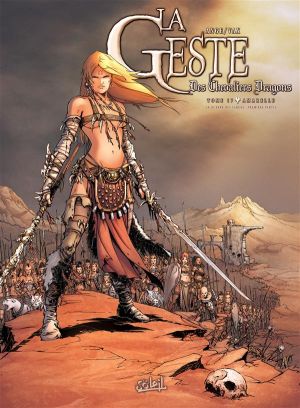La geste des chevaliers dragons tome 17