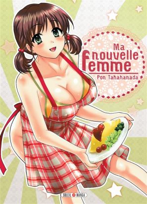 ma nouvelle femme