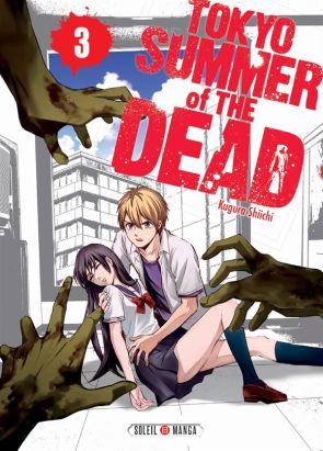 Tokyo - summer of the dead tome 3