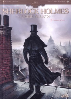 Sherlock Holmes - Crime Alleys Tome 2 - Vocations forcées