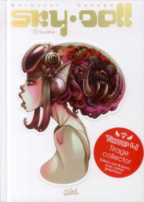 Sky doll Tome 4 - Sudra (Éd. N&B)