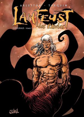 Lanfeust des Étoiles - Intégrale Tome 7 + Tome 8 + Bestiaire