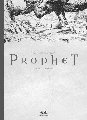 Prophet Tome 4 - De profundis (Édition spéciale N&B)