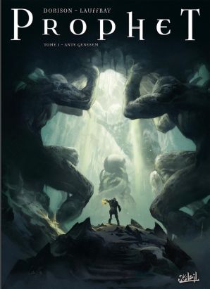 Prophet Tome 1 - Ante Genesem