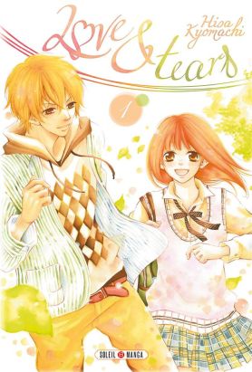 Love & Tears tome 1
