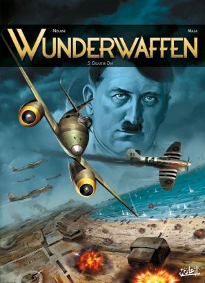Wunderwaffen tome 5
