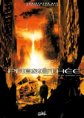 Prométhée tome 10 - Dans les ténèbres 2
