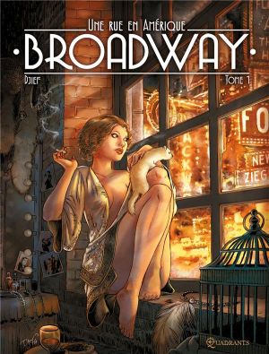 Broadway - Une rue en Amérique tome 1
