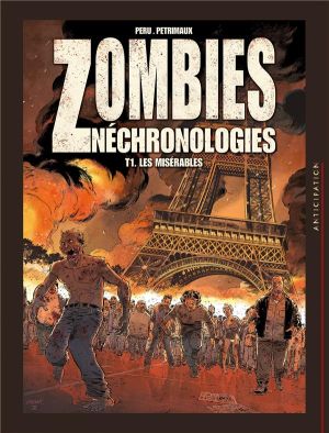 Zombies Néchronologies tome 1
