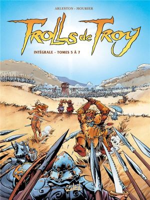 Trolls de Troy - Intégrale tome 5 à tome 7