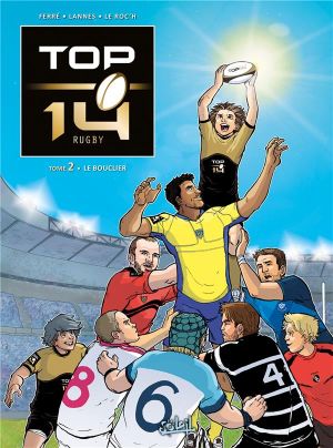 Top 14 tome 2 - Le Bouclier