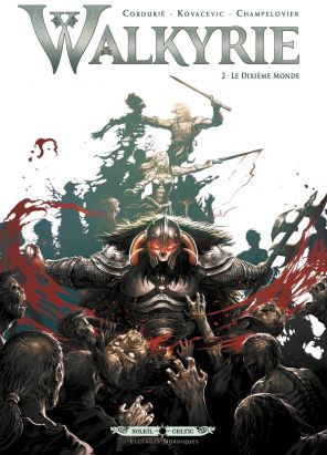 Walkyrie tome 2 - Le Dixième Monde