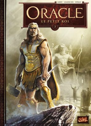 Oracle tome 3 - Le Petit Roi