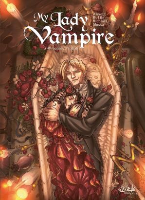 My Lady Vampire tome 3 - Sonnez l'hallali