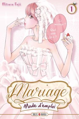 Mariage mode d'emploi tome 1 Mariage mode d'emploi tome 1