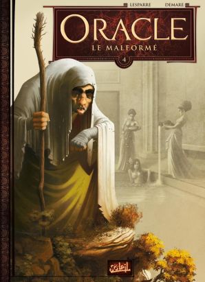Oracle tome 4 - Le Malformé