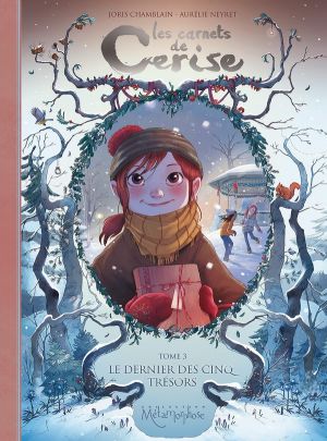 Les carnets de Cerise tome 3