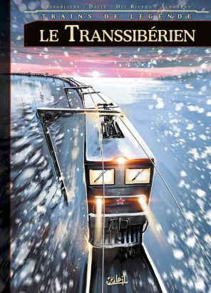 Trains de légende tome 3 - Le Transsibérien
