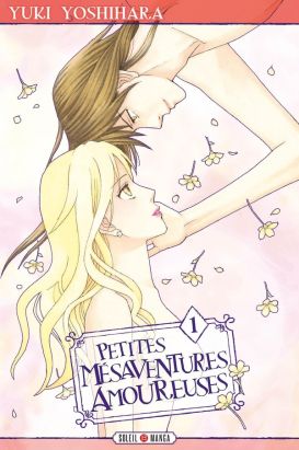 Petites mésaventures amoureuses  tome 1