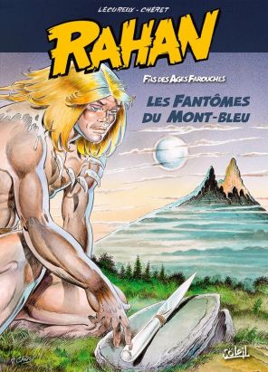 Rahan tome 1 - Le Retour au mont Bleu