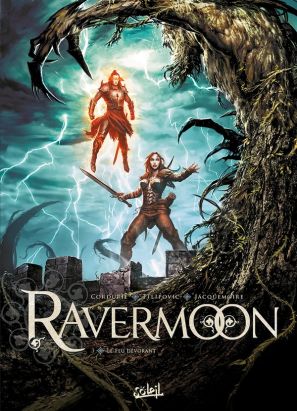 Ravermoon tome 3 - Le Feu dévorant