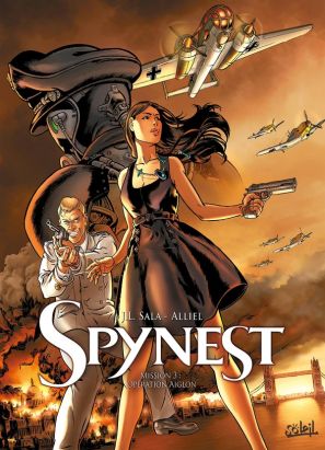Spynest tome 3 - Opération Aiglon