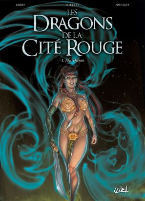 Les dragons de la cité rouge tome 1