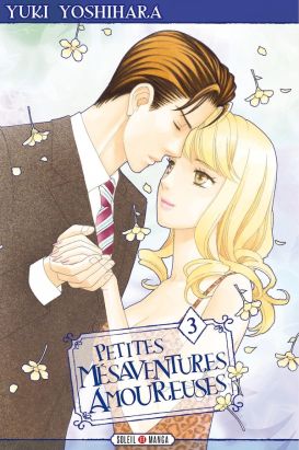 Petites Mésaventures amoureuses tome 3