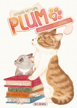 Plum, un amour de chat tome 6