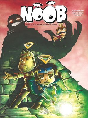 Noob tome 10 - À la guerre comme à la guerre ! Noob tome 10 - À la guerre comme à la guerre !