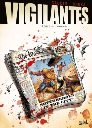 Vigilantes tome 4 - Super-Héros