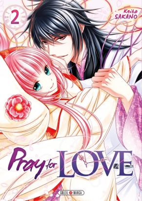 Pray for Love tome 2