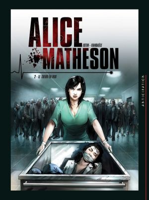 Alice Matheson tome 2