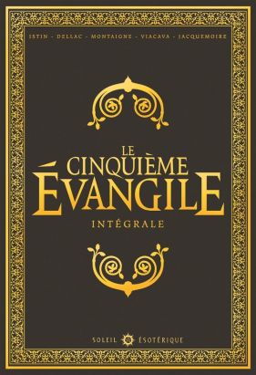 Le Cinquième Évangile - Intégrale tomes 1 à 4