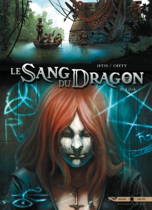 Le sang du dragon tome 10
