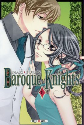 Baroque Knights tome 6